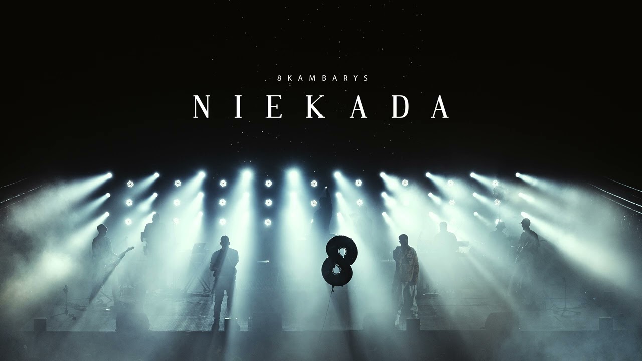 8 Kambarys - Niekada Mp3 Atsisiųsti