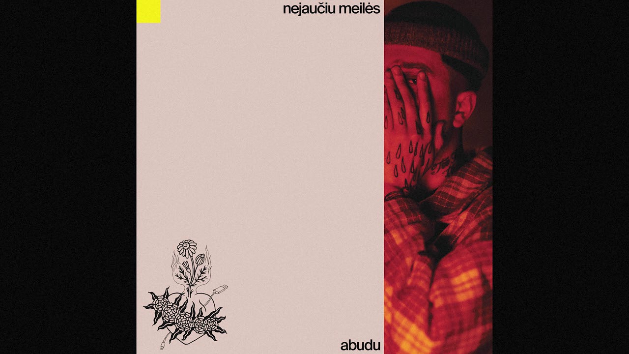 Abudu - Nejaučiu Meilės feat. Thaddaeus Mp3 Atsisiųsti