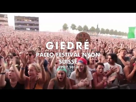 GiedRé - concert au Paléo Festival 2016 Mp3 Atsisiųsti