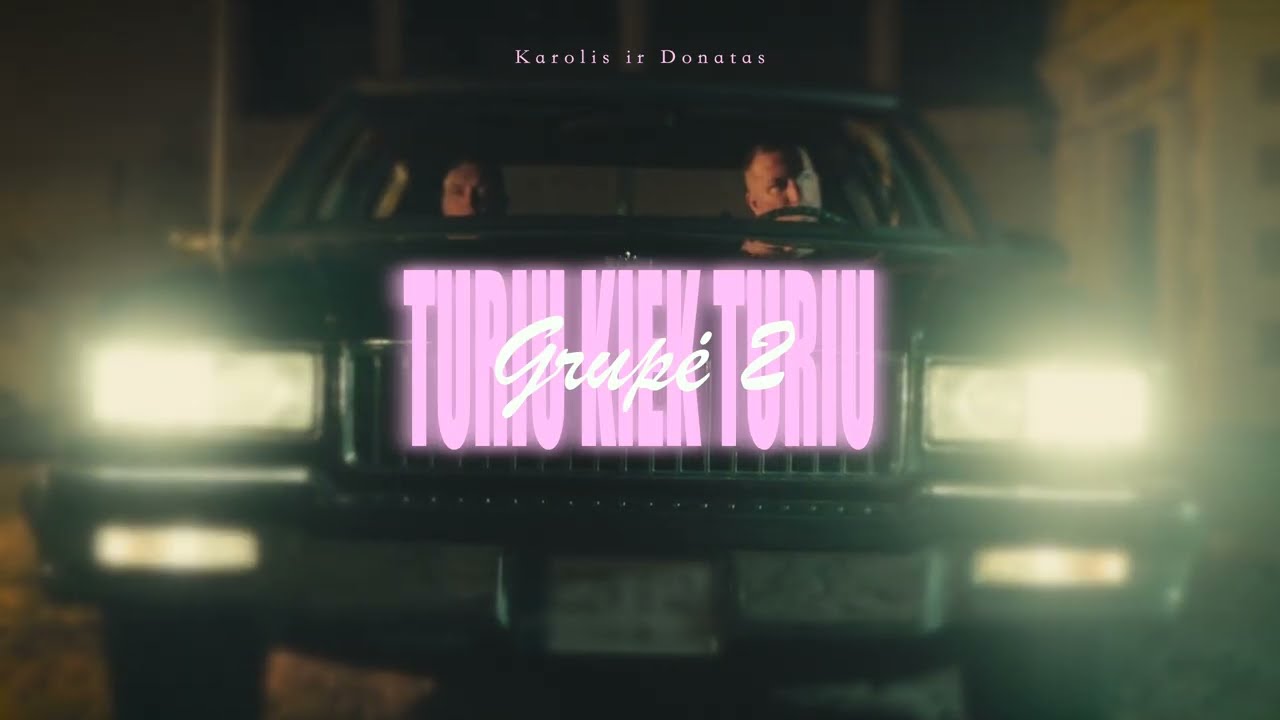 Grupė 2 Karolis ir Donatas - Turiu kiek turiu (2025) Mp3 Atsisiųsti