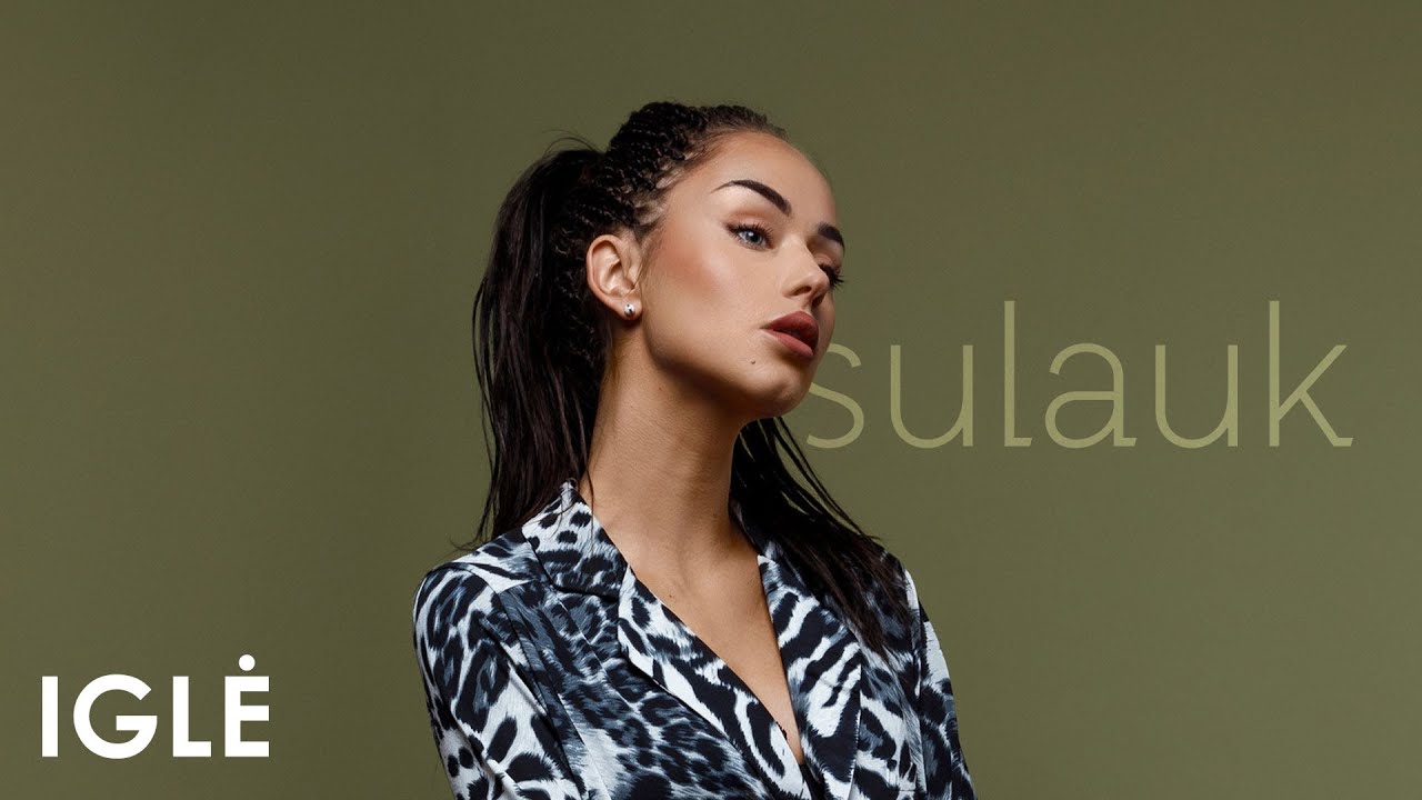Iglė - Sulauk Mp3 Atsisiųsti