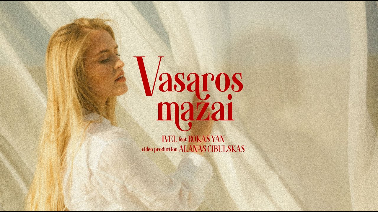 IVEL - Vasaros Mažai (feat. Rokas Yan) Mp3 Atsisiųsti