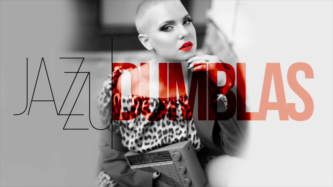 Jazzu - Dumblas Mp3 Atsisiųsti