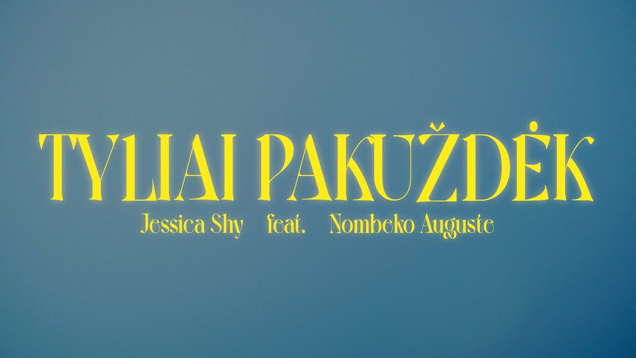 Jessica Shy – Tyliai Pakuždėk (feat. Nombeko Auguste) Mp3 Atsisiųsti