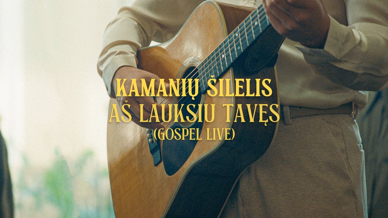kamanių šilelis - aš lauksiu tavęs (gospel live) Mp3 Atsisiųsti