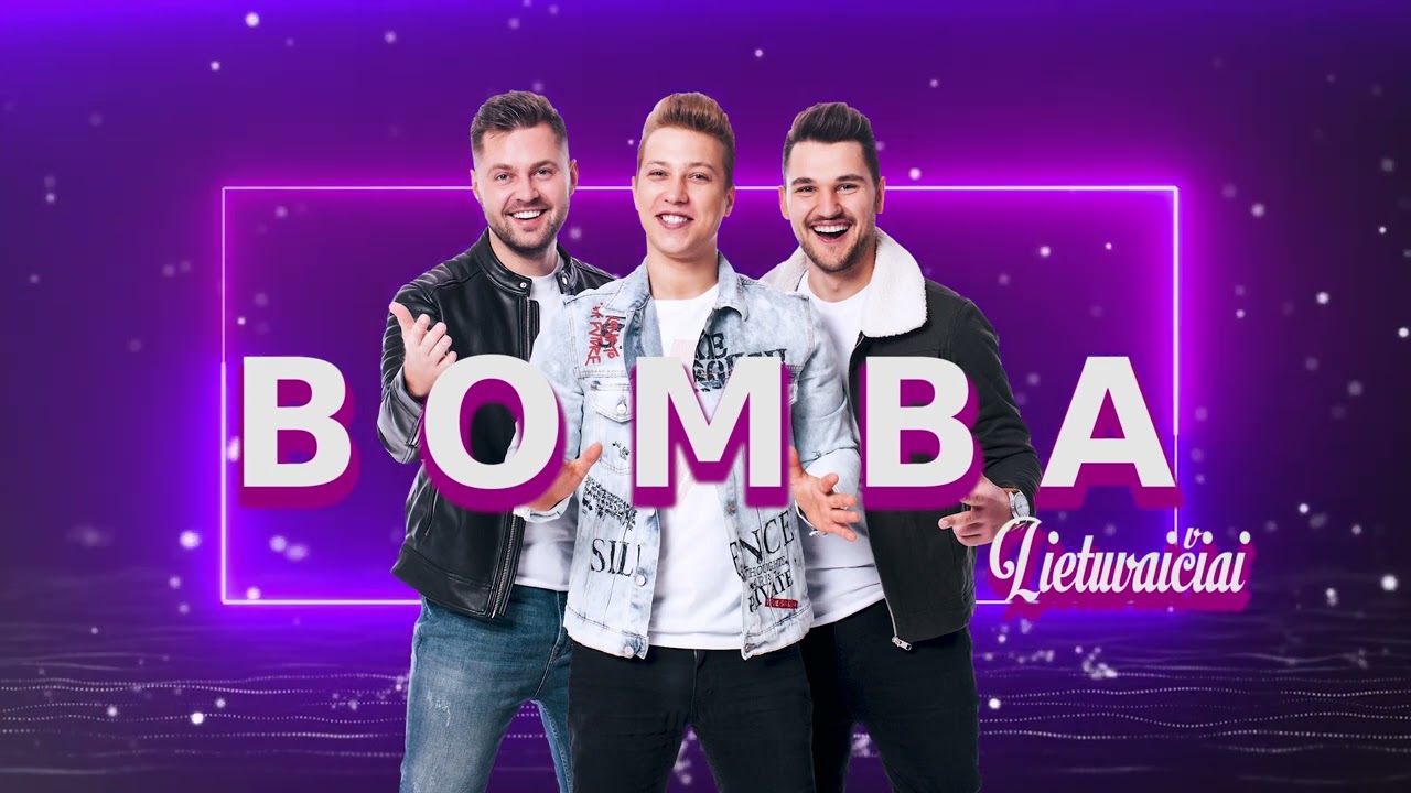 Lietuvaičiai - Bomba (NAUJIENA 2022) Mp3 Atsisiųsti