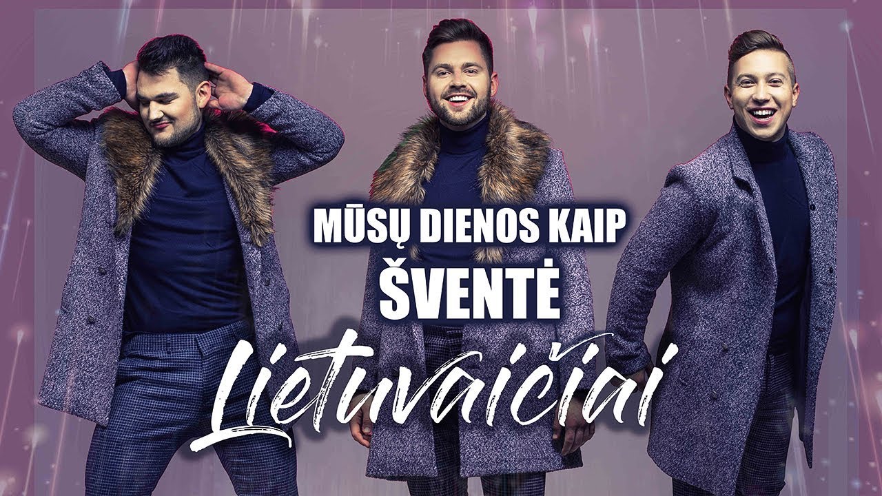 Lietuvaičiai - Mūsų dienos kaip šventė (2018) Mp3 Atsisiųsti