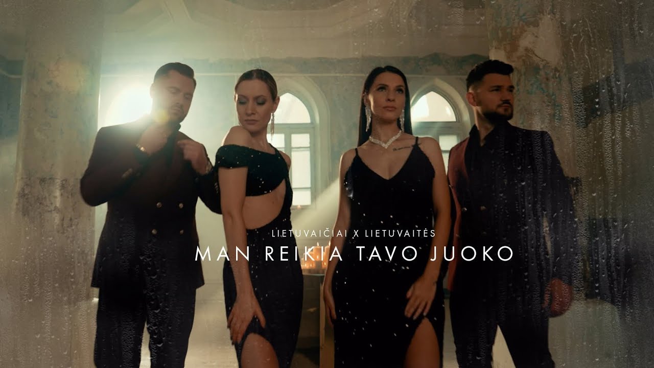 LIETUVAIČIAI X LIETUVAITĖS - MAN REIKIA TAVO JUOKO Mp3 Atsisiųsti