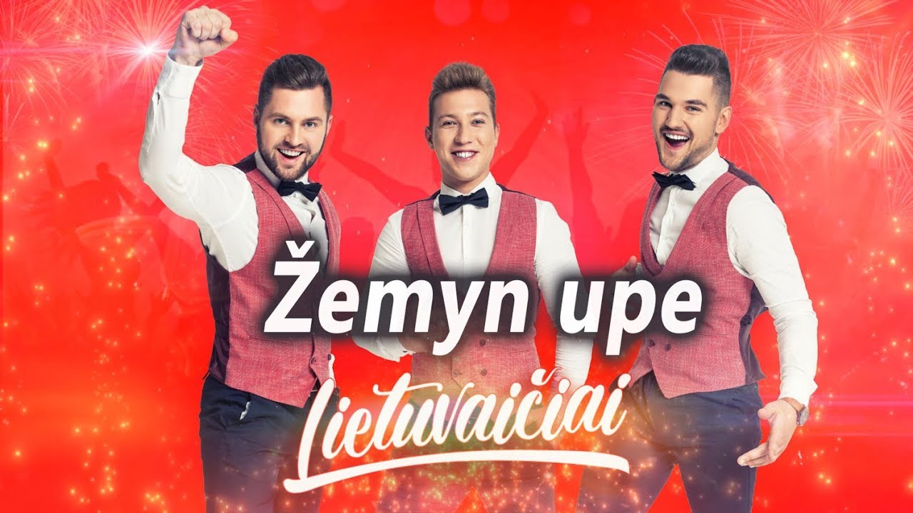 Lietuvaičiai - Žemyn upe *NAUJIENA 2018* Mp3 Atsisiųsti