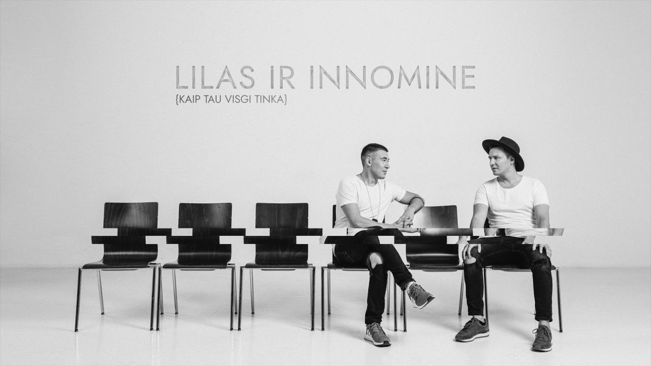 Lilas ir Innomine - Kaip tau visgi tinka Mp3 Atsisiųsti