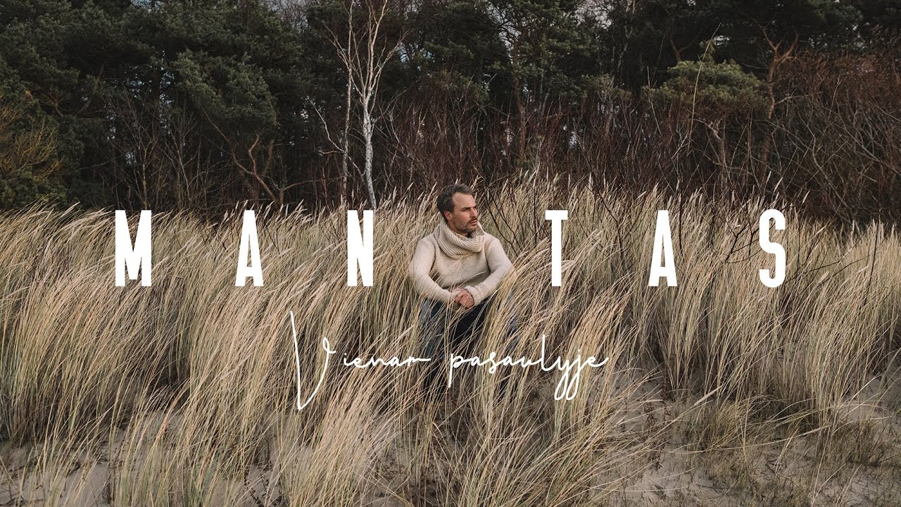 MANTAS - Vienam pasaulyje Mp3 Atsisiųsti