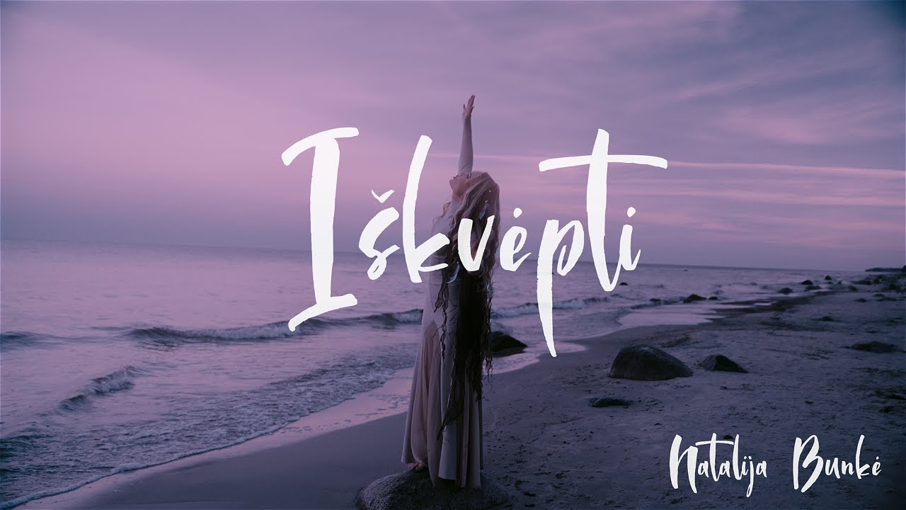 Natalija Bunkė - Iškvėpti Mp3 Atsisiųsti