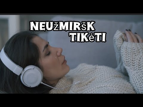 Neužmiršk Tikėti-Dj.Fublies Mp3 Atsisiųsti