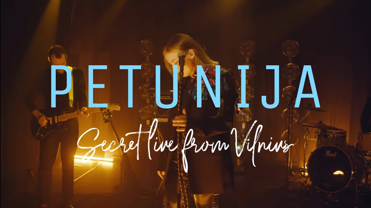 Petunija - Secret Live From Vilnius (Full) Mp3 Atsisiųsti