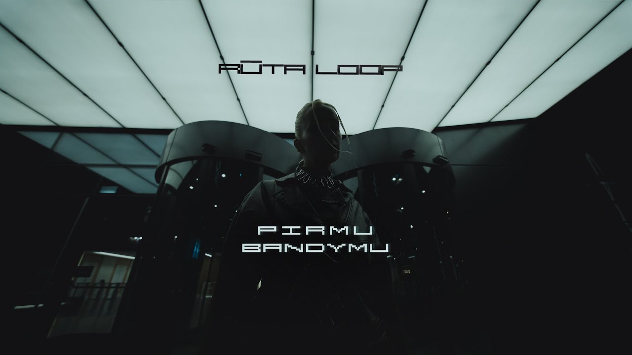 Rūta Loop - Pirmu bandymu Mp3 Atsisiųsti