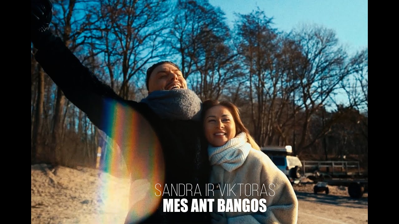 Sandra ir Viktoras - Mes ant bangos (Naujiena, 2025) Mp3 Atsisiųsti