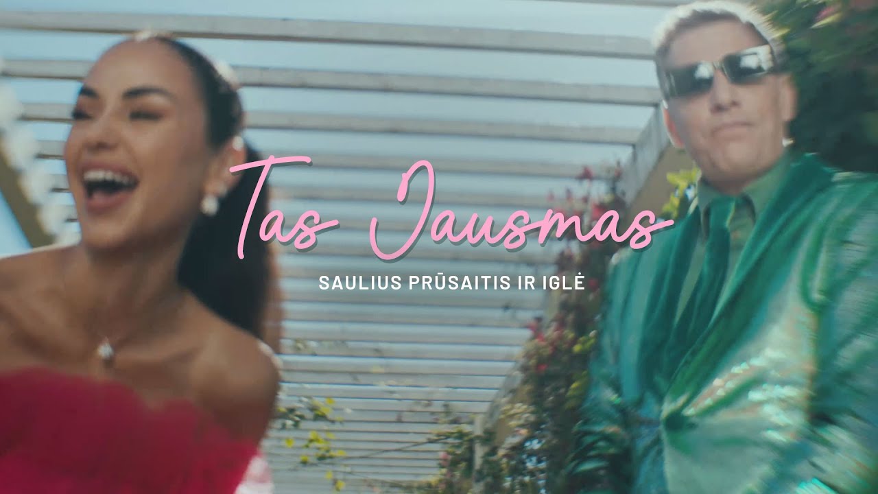 Saulius Prūsaitis ir Iglė - Tas Jausmas Mp3 Atsisiųsti