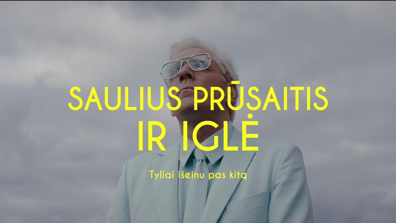 Saulius Prūsaitis ir Iglė - Tyliai išeinu pas kitą Mp3 Atsisiųsti