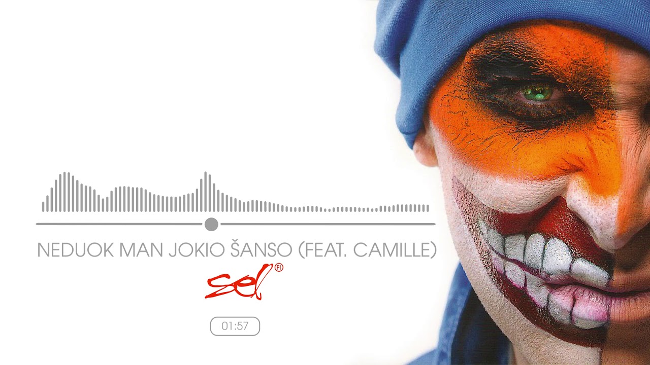 SEL - Neduok Man Jokio Šanso (Feat. Camille) (Official Audio) Mp3 Atsisiųsti