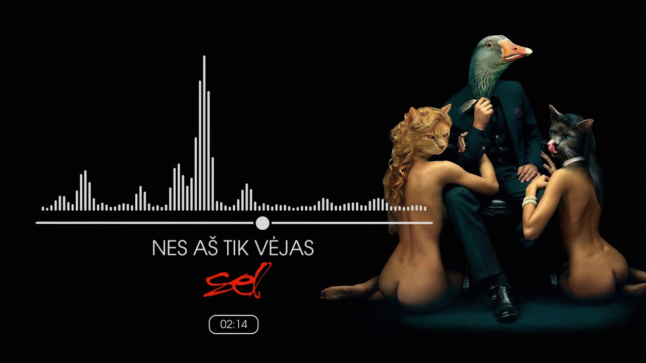 SEL - Nes Aš Tik Vėjas (Official Audio) Mp3 Atsisiųsti