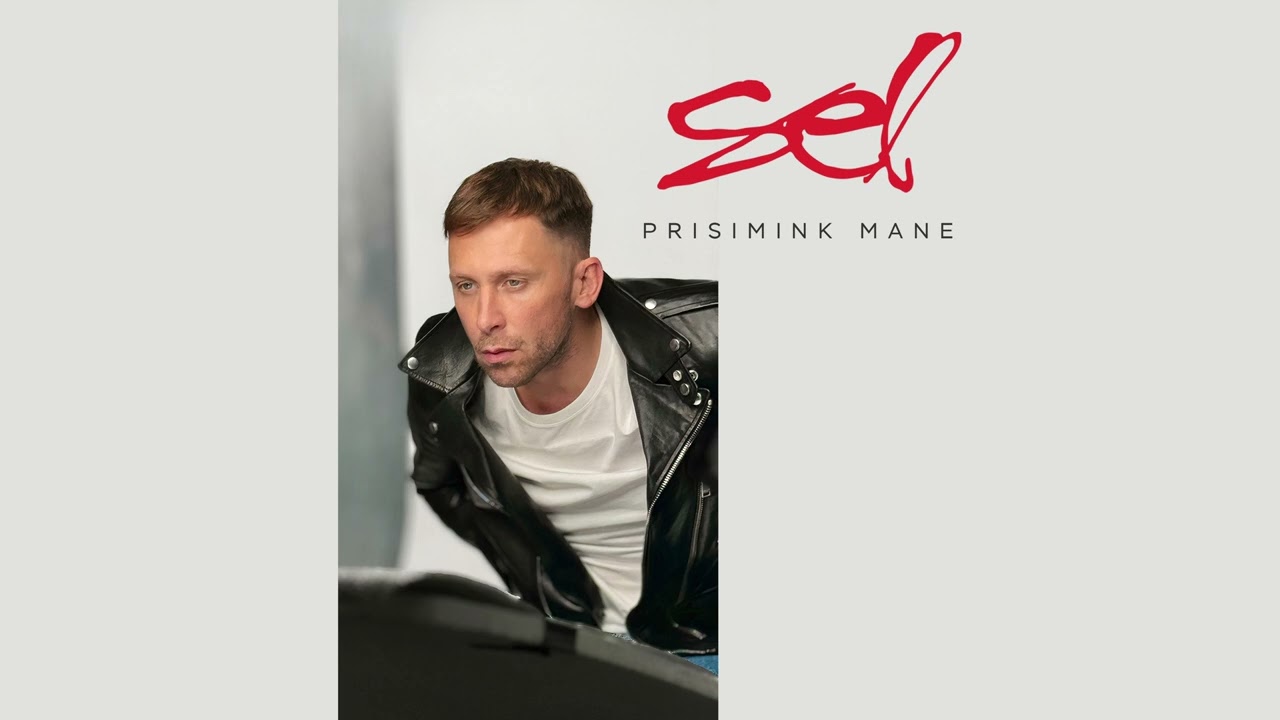 SEL - Prisimink Mane [Oficialus Audio] Mp3 Atsisiųsti
